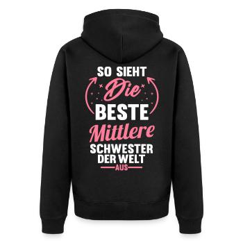 Beste mittlere Schwester der Welt - Unisex Premium Bio Zip Hoodie - Schwarz - Hinten - Nico (187cm)