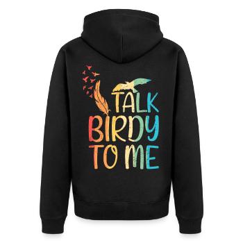 Talk Birdy To Me Bird Owner Cadeau - Veste à capuche bio Premium Unisexe - noir - Dos - Nico (187cm)