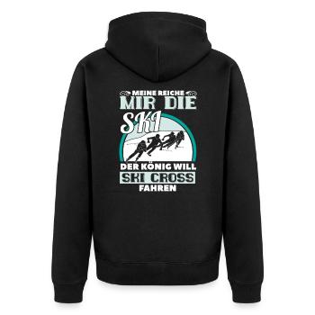 Der König will Ski Cross fahren Spruch Geschenk - Unisex Premium Bio Zip Hoodie - Schwarz - Hinten - Nico (187cm)