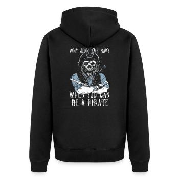 Pourquoi aller à la Marine quand vous pouvez être un pirate - Veste à capuche bio Premium Unisexe - noir - Dos - Nico (187cm)