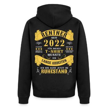 Rentner 2022 Rente Ruhestand - Unisex Premium Bio Zip Hoodie - Schwarz - Hinten - Nico (187cm)