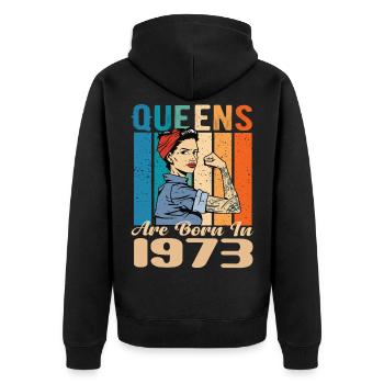 Queens Are Born In 1973 - Unisex Premium Bio Zip Hoodie - Schwarz - Hinten - Nico (187cm)