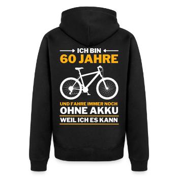 60 Jahre 60. Geburtstag Fahrrad ohne Akku - Unisex Premium Bio Zip Hoodie - Schwarz - Hinten - Nico (187cm)