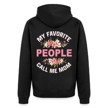 My Favorite People Call Me Mom - Unisex Premium Bio Zip Hoodie - Schwarz - Hinten - Nico (187cm)