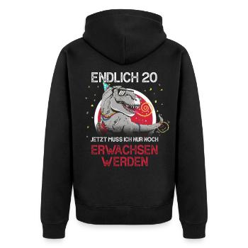 Endlich 20 Jetzt muss ich nur erwachsen werden - Unisex Premium Bio Zip Hoodie - Schwarz - Hinten - Nico (187cm)
