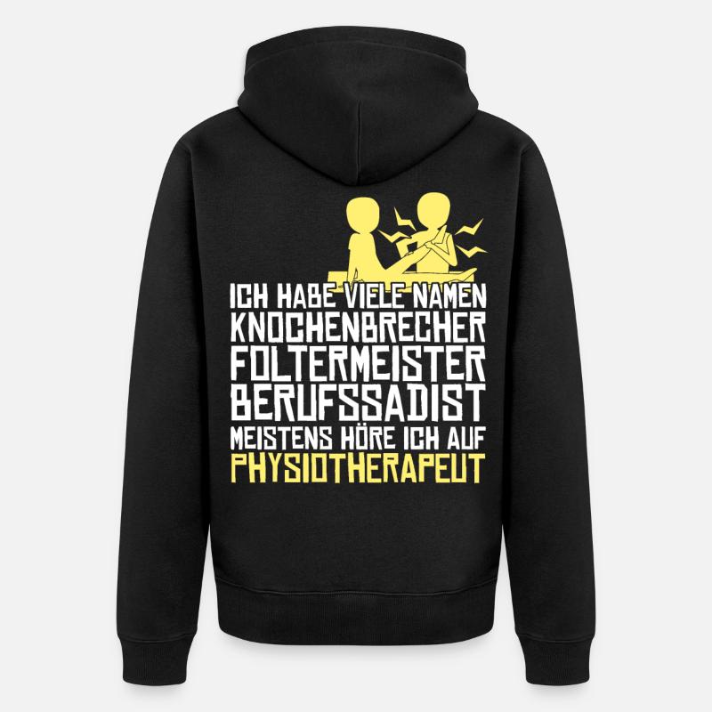 Physio Spruch Witz Physiotherapeut - Unisex Premium Bio Zip Hoodie - Schwarz