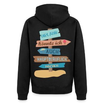Urlaub - Unisex Premium Bio Zip Hoodie - Schwarz - Hinten - Nico (187cm)