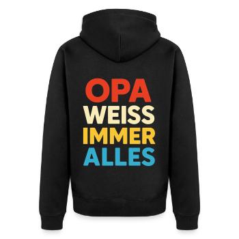 Opa weiß immer alles – Lustiges Opa Geschenk - Unisex Premium Bio Zip Hoodie - Schwarz - Hinten - Nico (187cm)