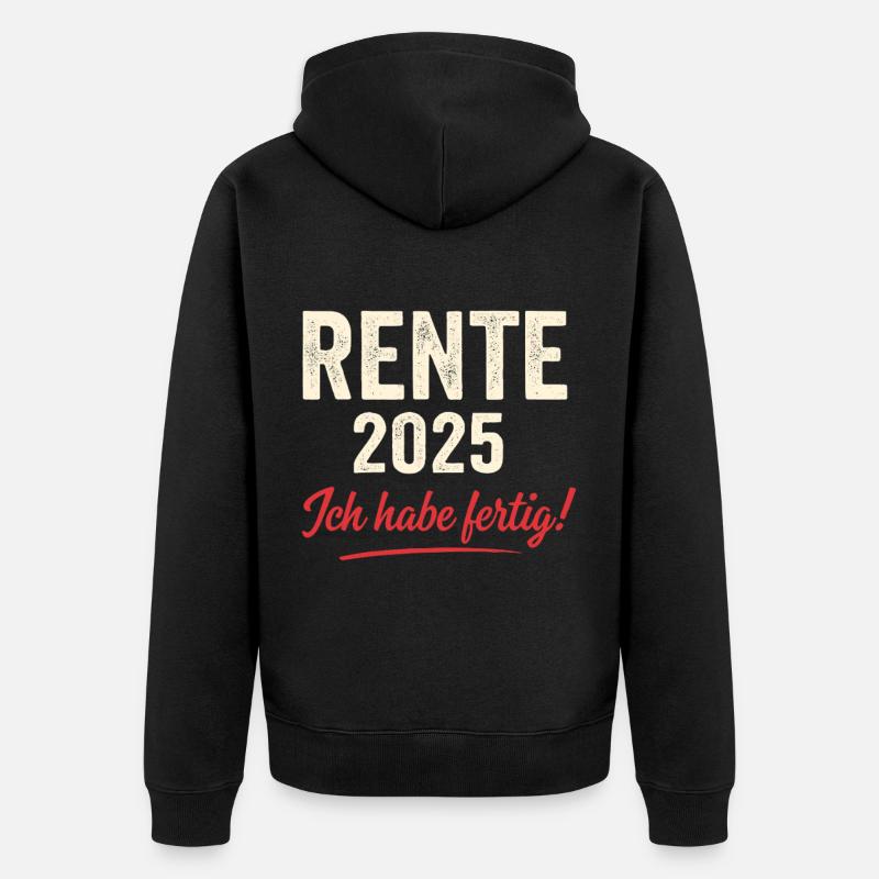 Rente 2025 – J’ai terminé - Veste à capuche bio Premium Unisexe - noir