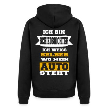 Schiedsrichter Auto Schiri Fußball Spruch lustig - Unisex Premium Bio Zip Hoodie - Schwarz - Hinten - Nico (187cm)