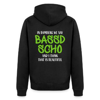 fränkisch fränggisch Dialekt Bassd scho Bamberg - Unisex Premium Bio Zip Hoodie - Schwarz - Hinten - Nico (187cm)