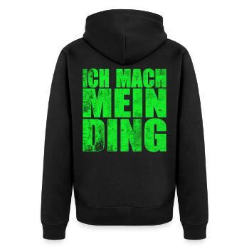 Ich mach mein Ding | Motivation Geschenkidee - Unisex Premium Bio Zip Hoodie - Schwarz - Hinten - Nico (187cm)
