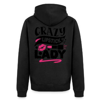 Crazy Lipstick Lady Funny Makeup Quote - Unisex Premium Organic Zip Hoodie - black - Back - Nico (187cm)
