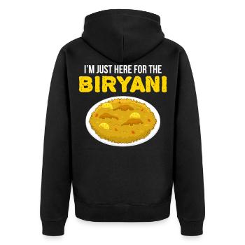 Funny I’m Just Here For The Biryani Indian Food - Unisex Premium Organic Zip Hoodie - black - Back - Nico (187cm)