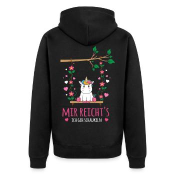 Mir Reichts Ich Geh Schaukeln Schaukel Einhorn - Unisex Premium Bio Zip Hoodie - Schwarz - Hinten - Nico (187cm)