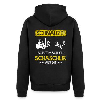 Stapler Schnauze Sonst Mach Ich Schaschlik Aus Dir - Unisex Premium Bio Zip Hoodie - Schwarz - Hinten - Nico (187cm)