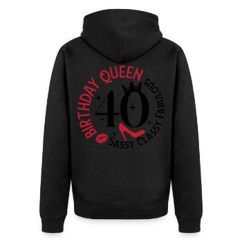 40 Geburtstag Queen Sassy Classy Fabelhaft - Unisex Premium Bio Zip Hoodie - Schwarz - Hinten - Nico (187cm)