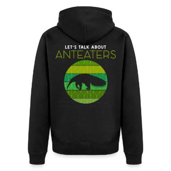 Lassen Sie uns über Ameisenbären Tierliebhaber Produkt sprechen - Unisex Premium Bio Zip Hoodie - Schwarz - Hinten - Nico (187cm)