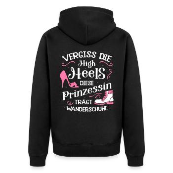 Vergiss High Heels Prinzessin Trägt Wanderschuhe - Unisex Premium Bio Zip Hoodie - Schwarz - Hinten - Nico (187cm)