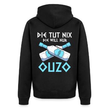 Die Tut Nix Die Will Nur Ouzo Saufen Griechisch - Unisex Premium Bio Zip Hoodie - Schwarz - Hinten - Nico (187cm)