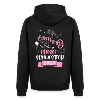 Einzelkind Große Schwester 2023 - Unisex Premium Bio Zip Hoodie - Schwarz - Hinten - Nico (187cm)