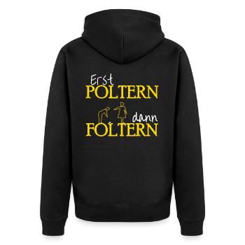 Polterabend. Lustiger Spruch. Geschenkidee - Unisex Premium Bio Zip Hoodie - Schwarz - Hinten - Nico (187cm)
