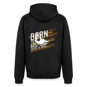 Born for Base Jumping - Unisex Premium Organic Zip Hoodie - black - Back - Nico (187cm)