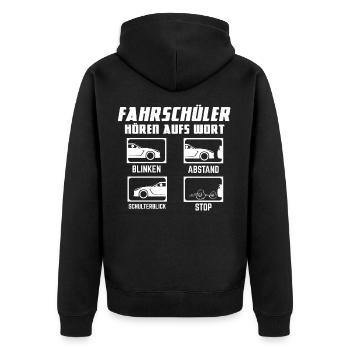 Fahrschüler Hören Aufs Wort - Fahrschule Prüfung - Unisex Premium Bio Zip Hoodie - Schwarz - Hinten - Nico (187cm)