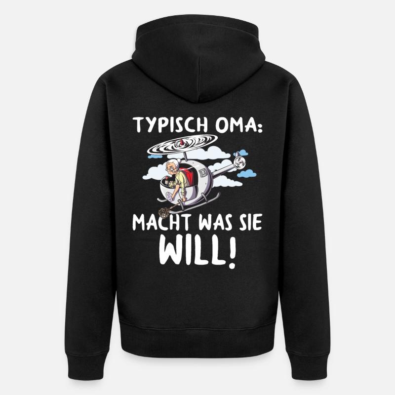 Typisch Oma Teppichklopfer Hubschrauber Aufpassen - Unisex Premium Bio Zip Hoodie - Schwarz