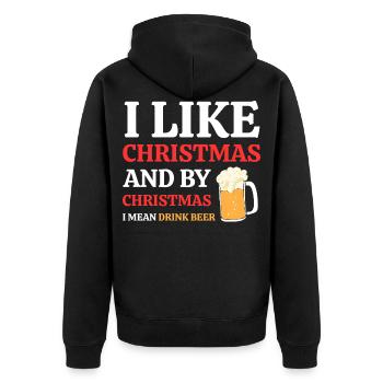 J'aime Noël et par Noël, je veux dire boire du - Veste à capuche bio Premium Unisexe - noir - Dos - Nico (187cm)