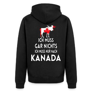Ich muss gar nichts Ich muss nur nach Kanada - Unisex Premium Bio Zip Hoodie - Schwarz - Hinten - Nico (187cm)