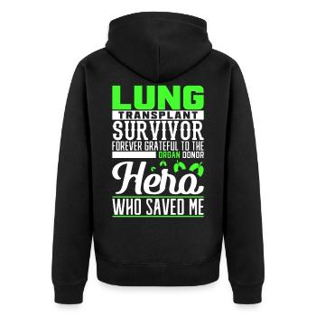 Lung transplant survivor forever grateful to the o - Unisex Premium Bio Zip Hoodie - Schwarz - Hinten - Nico (187cm)