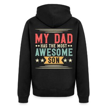 My father has the most amazing son Father's Day - Unisex Premium Organic Zip Hoodie - black - Back - Nico (187cm)