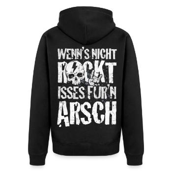 Wenn's nicht Rockt - für'n Arsch Heavy Metal Musik - Unisex Premium Bio Zip Hoodie - Schwarz - Hinten - Nico (187cm)