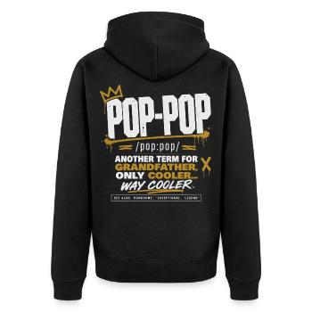 Pop-Pop Definition - Cool and Legendary Grandpa - Unisex Premium Organic Zip Hoodie - black - Back - Nico (187cm)