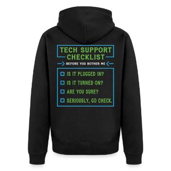 Tech Support Checklist Coding Shirt For - Unisex Premium Bio Zip Hoodie - Schwarz - Hinten - Nico (187cm)