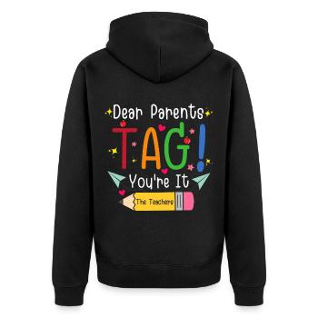 Dear Parents Tag You're It Last Day Of School - Veste à capuche bio Premium Unisexe - noir - Dos - Nico (187cm)