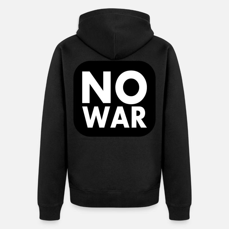 No war - Veste à capuche bio Premium Unisexe - noir