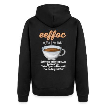 eeffoc - Coffee Backwards for coffee lovers - Unisex Premium Organic Zip Hoodie - black - Back - Nico (187cm)