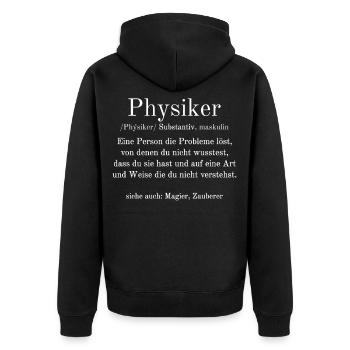 Physiker Definition - Unisex Premium Bio Zip Hoodie - Schwarz - Hinten - Nico (187cm)