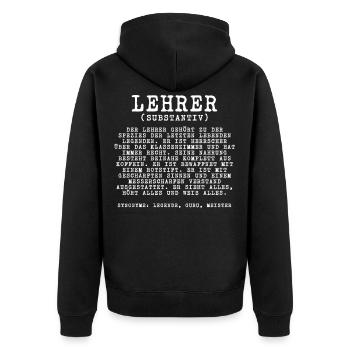 Lustiger Spruch Klassenlehrer Lehrer Geschenk - Unisex Premium Bio Zip Hoodie - Schwarz - Hinten - Nico (187cm)