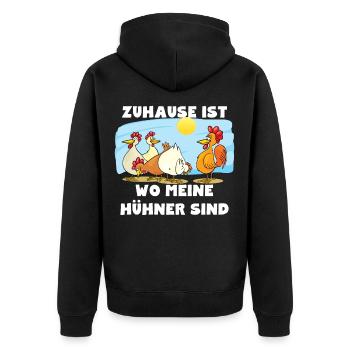Zuhause ist wo meine Hühner sind - Unisex Premium Bio Zip Hoodie - Schwarz - Hinten - Nico (187cm)