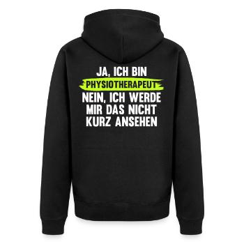 Lustig Physios Physiotherapeut Spruch Geschenk - Unisex Premium Bio Zip Hoodie - Schwarz - Hinten - Nico (187cm)