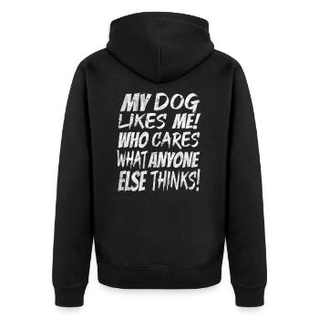 DOGS | MY DOG LIKES ME Dog Owner Gift - Unisex Premium Organic Zip Hoodie - black - Back - Nico (187cm)