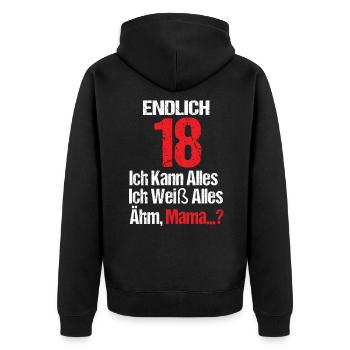 Endlich 18 Geburtstag Ich kann Alles ich weiß alle - Unisex Premium Bio Zip Hoodie - Schwarz - Hinten - Nico (187cm)