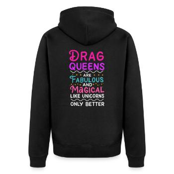 Drag Queen Gifts Drag Performer - Unisex Premium Bio Zip Hoodie - Schwarz - Hinten - Nico (187cm)