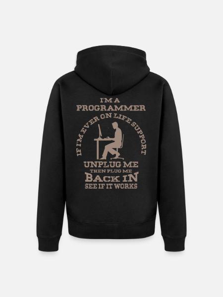 I'm a programmer - funny computer program - Unisex Premium Organic Zip Hoodie - black