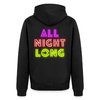 All Night Long Party Club Szene Nachtleben Feiern - Unisex Premium Bio Zip Hoodie - Schwarz - Hinten - Nico (187cm)