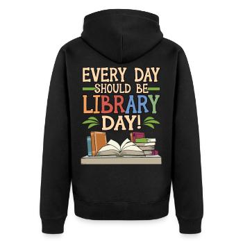 Book library saying reading bookworm gift - Unisex Premium Organic Zip Hoodie - black - Back - Nico (187cm)