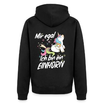 Mir Egal Ich Bin Ein Einhorn Fabelwesen, Geschenk - Unisex Premium Bio Zip Hoodie - Schwarz - Hinten - Nico (187cm)